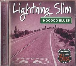 CD LIGHTNING SLIM - HOODOO BLUES